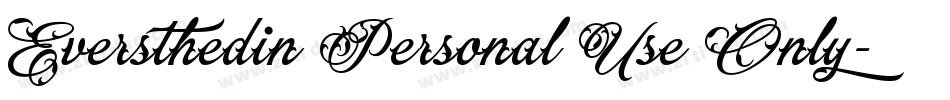 Eversthedin Personal Use Only字体转换
